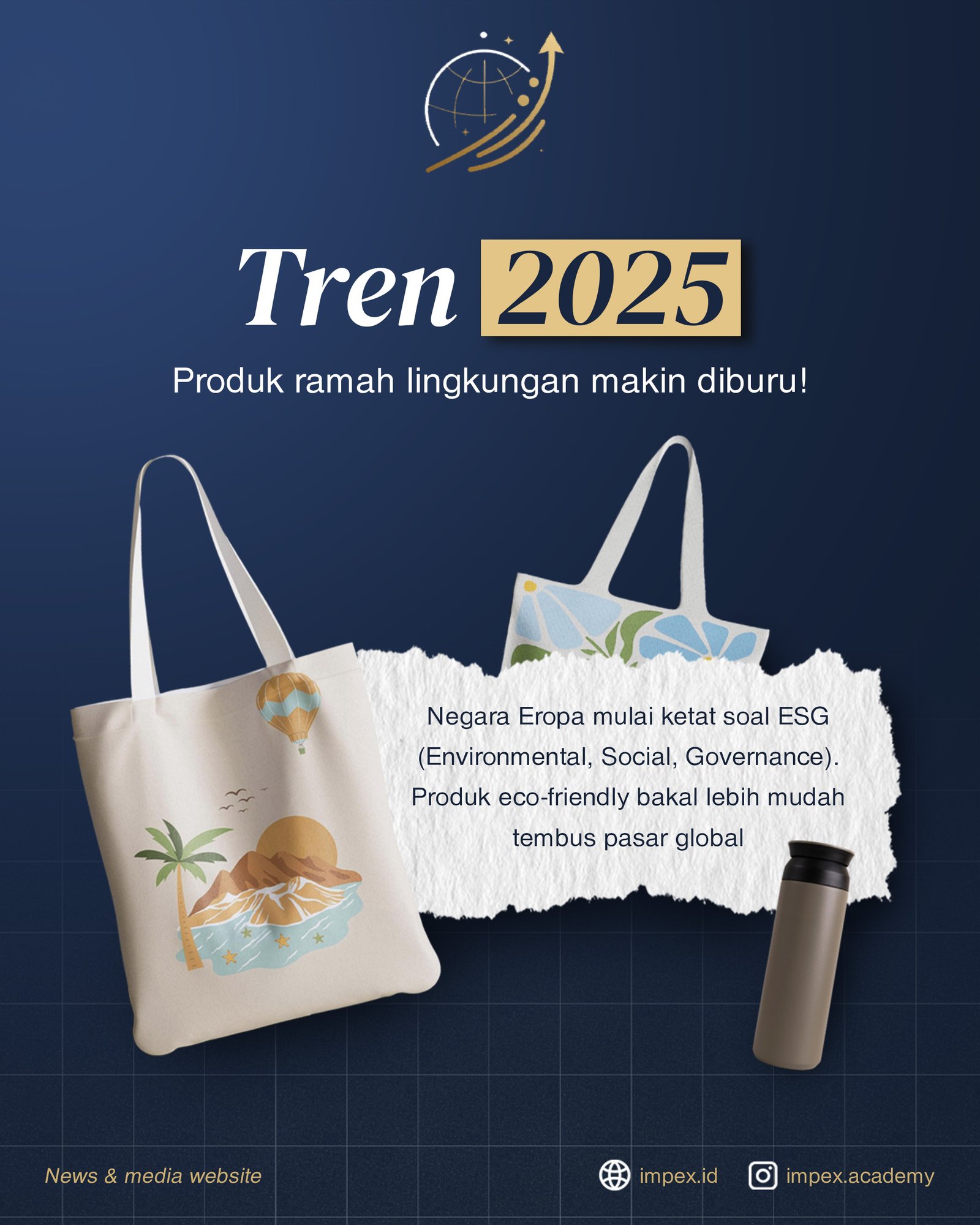 Produk Ramah Lingkungan Jadi Primadona 2025: Standar ESG Kunci Sukses Ekspor